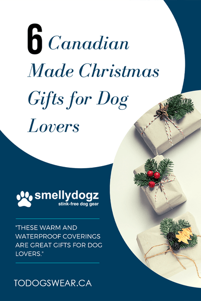 As Seen in Smellydogz' 6 Canadian Made Christmas Gifts for Dog Lovers